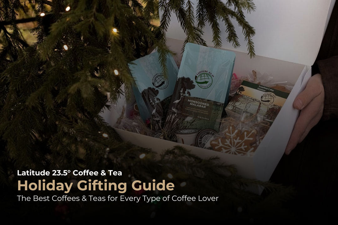 Holiday Gifting Guide: The Best Coffees & Teas for Every Type of Coffee Lover