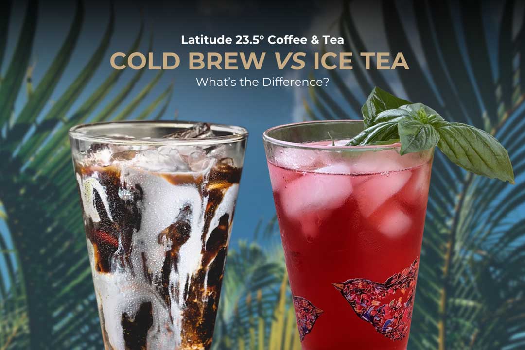 Iced Tea vs. Cold Brew: What’s the Difference?